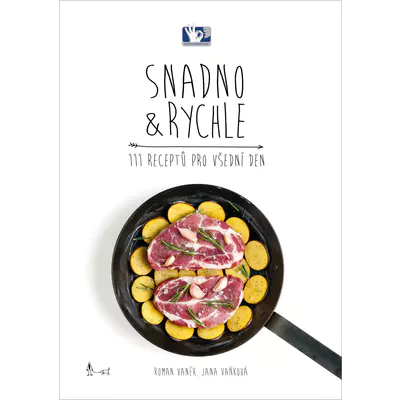 Prakul Kniha - Snadno & rychle 111 receptů pro všední den