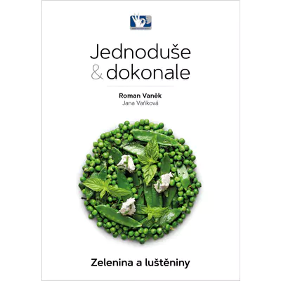 Prakul Kniha - Jednoduše a dokonale - Zelenina a luštěniny