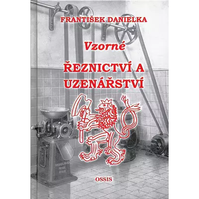 Kniha - Vzorné řeznictví a uzenářství