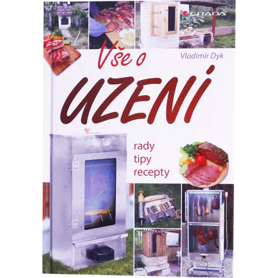 Grada Vše o uzení Vladimír Dyk
