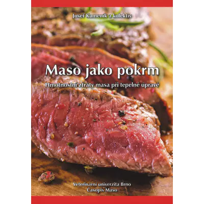Maso jako pokrm Josef Kameník a kol.