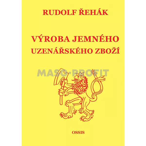 Výroba jemného uzenářského zboží Rudolf Řehák