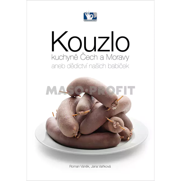Prakul Kniha - Kouzlo kuchyně Čech a Moravy aneb dědictví našich babiček