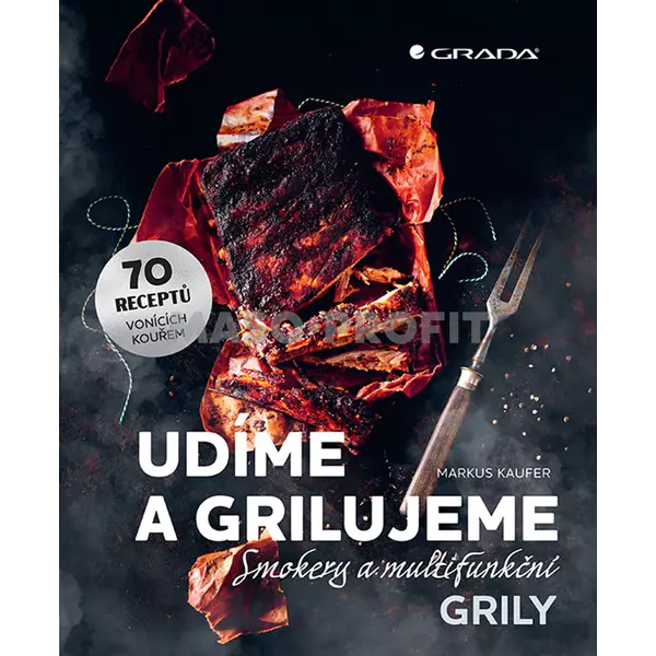 Grada Udíme a grilujeme Markus Kaufer