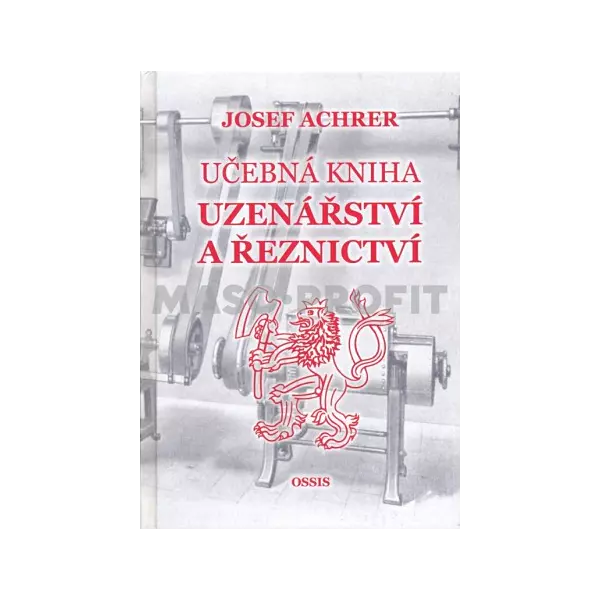 Učebná kniha uzenářství a řeznictví Josef Achrer