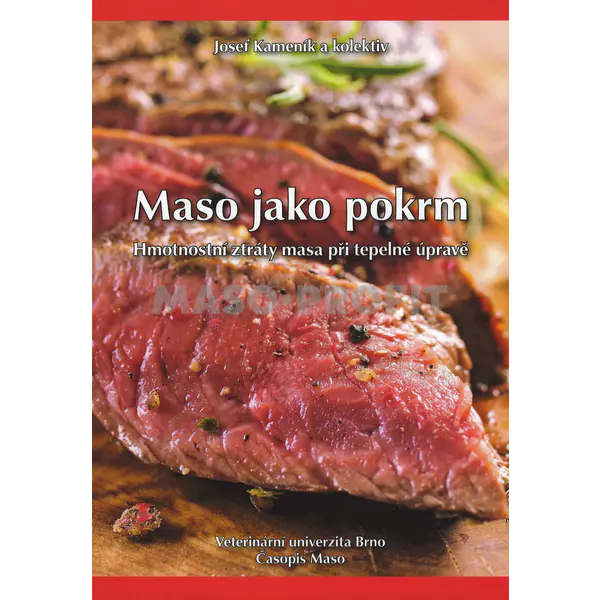 Maso jako pokrm Josef Kameník a kol.